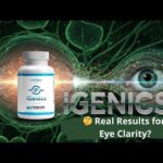 iGenics Reviews: A Natural Eye Health Supplement for Age-Related Vision Support