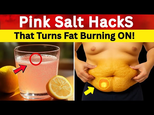 Pink Salt Weight Loss Trick: The Surprising Recipe You Need to Try