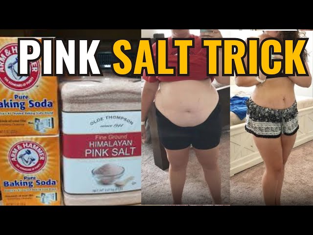 Himalayan Pink Salt Weight Loss Recipe: Try the 10-Second Pink Salt Trick for Results