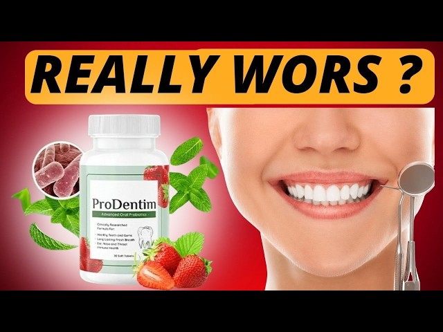 ProDentim Reviews and Complaints: The Truth Behind Probiotic Oral Care for Teeth & Gums