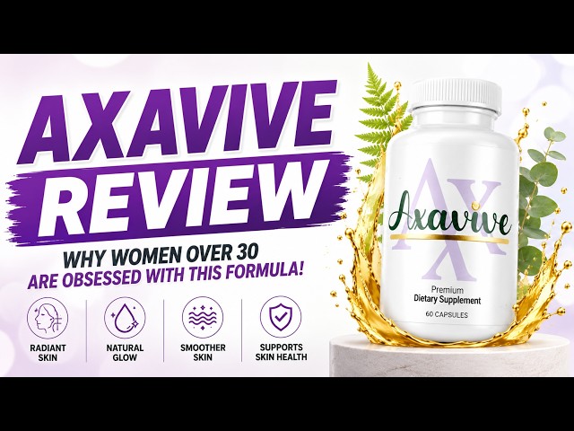Axavive Review